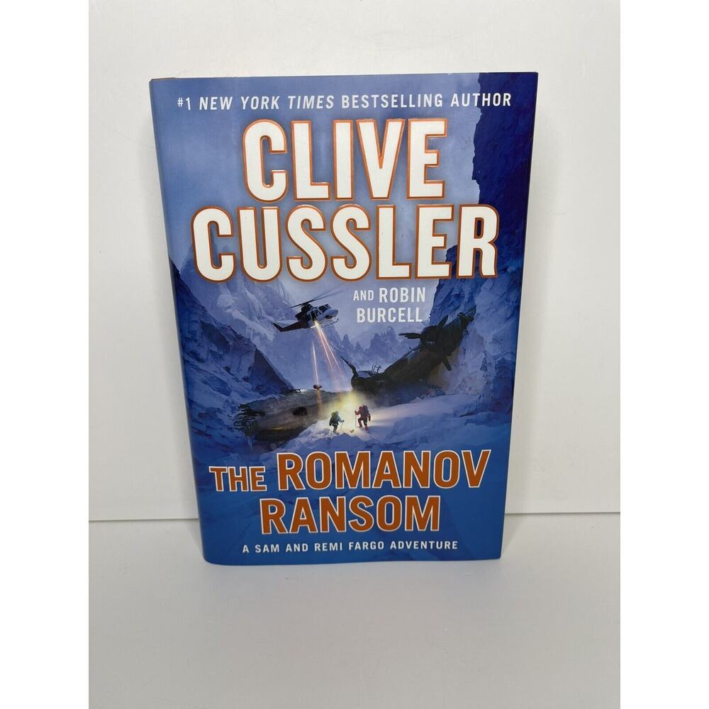 The Romanov Ransom Sam and Remi Fargo Adventure by Clive Cussler Hardcover